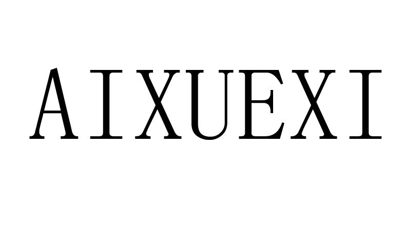 AIXUEXI