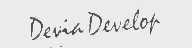 DEVIA DEVELOP