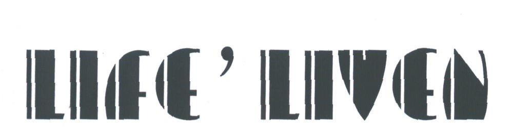 LIFE LIVEN