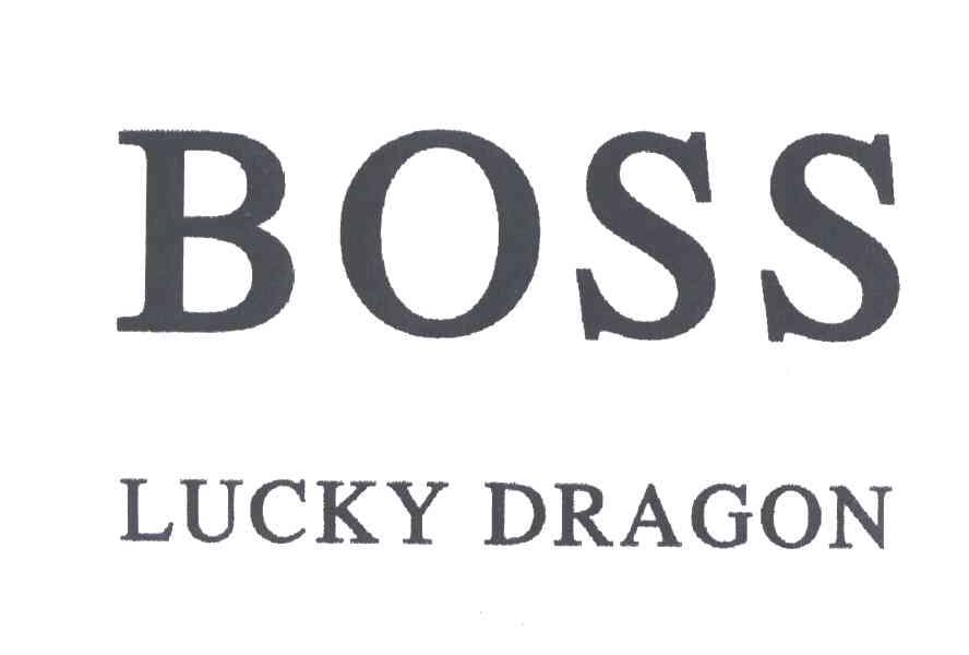 BOSS LUCKY DRAGON;BOSS;LUCKY DRAGON