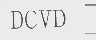 DCVD