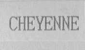 CHEYENNE