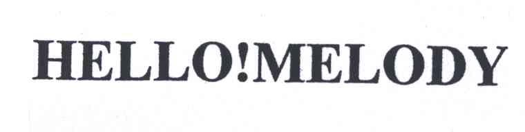 HELLO!MELODY