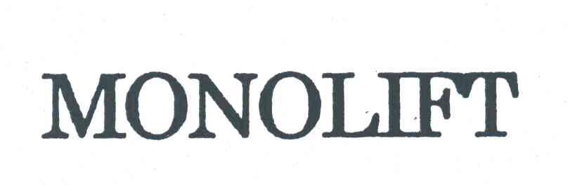 MONOLIFT