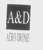 A&D AERO DROME