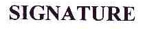 SIGNATURE