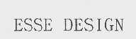 ESSE DESIGN