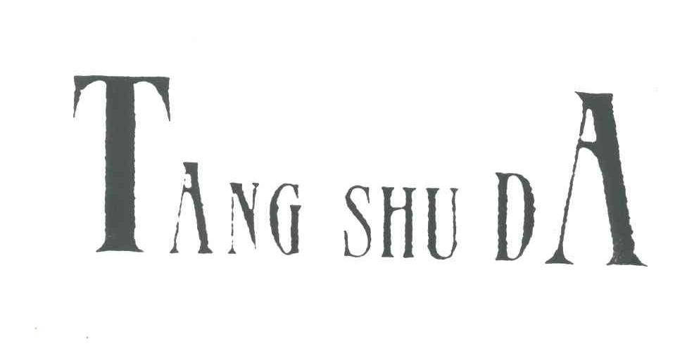TANG SHU DA