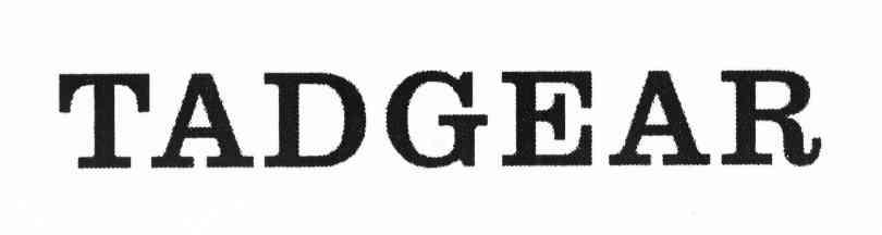 TADGEAR