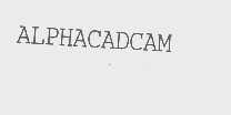 ALPHACADCAM