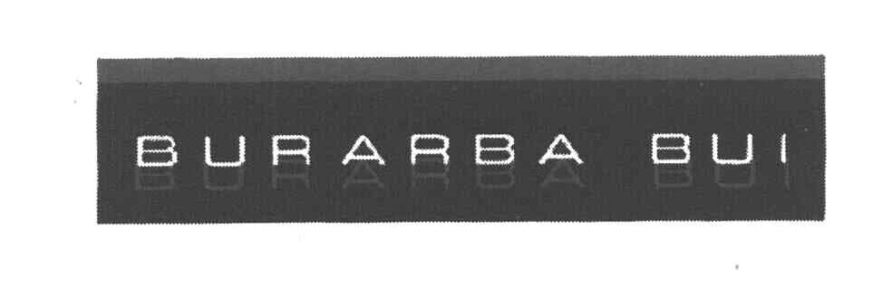 BURARBA BUI