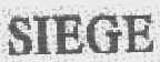 SIEGE