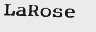 LAROSE