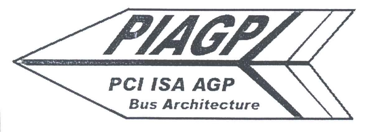 PIAGP PCI ISA AGP BUS ARCHITECTURE