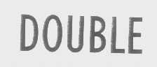 DOUBLE