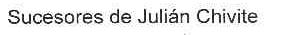 SUCESORES DE JULIAN CHIVITE