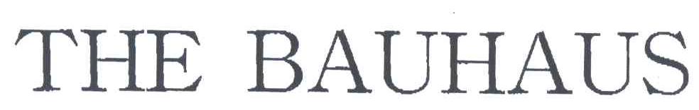 THE BAUHAUS