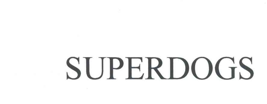 SUPERDOGS