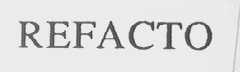 REFACTO