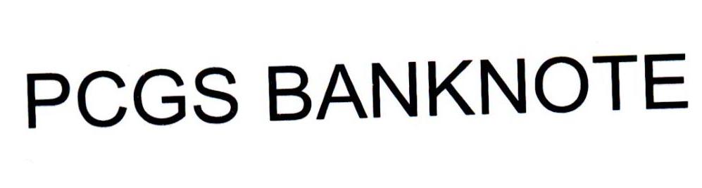 PCGS BANKNOTE