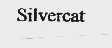 SILVERCAT