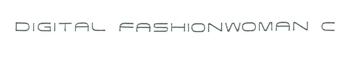 DIGITAL FASHIONWOMAN C