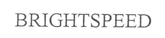 BRIGHTSPEED
