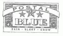 POSTAL BLUE RAIN SLEET SNOW