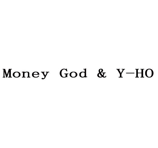 MONEY GOD & Y-HO