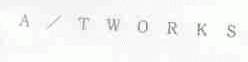 A/TWORKS
