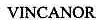 VINCANOR