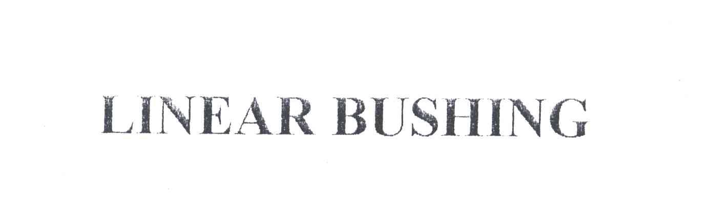 LINEAR BUSHING