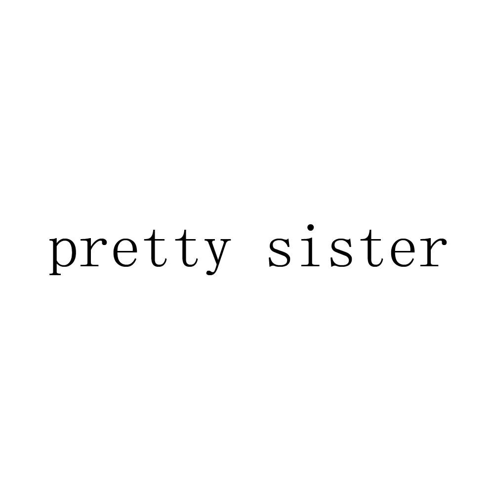 PRETTY SISTER