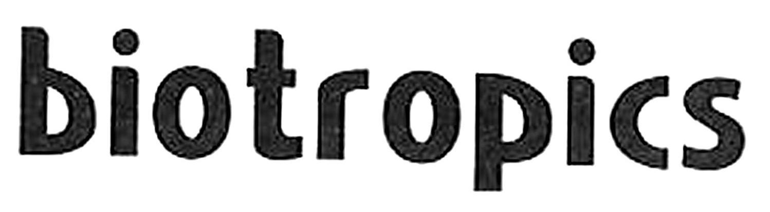 BIOTROPICS