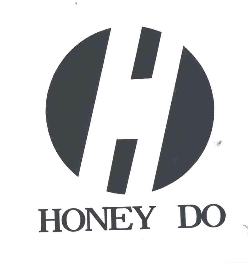 HONEY DO;H
