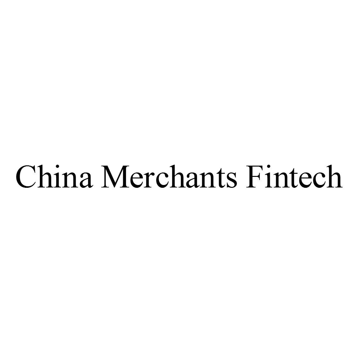 CHINA MERCHANTS FINTECH