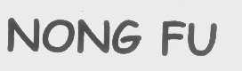 NONG FU