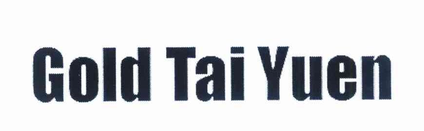 GOLD TAI YUEN