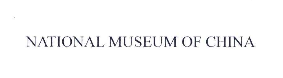NATIONAL MUSEUM OF CHINA