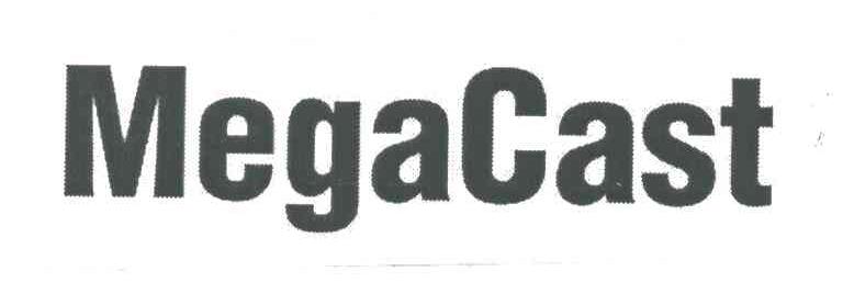 MEGACAST