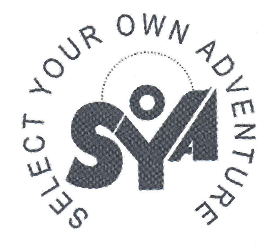 SELECT YOUR OWN ADVENTURE；SYA