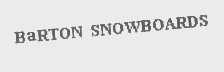 BARTON SNOWBOARDS
