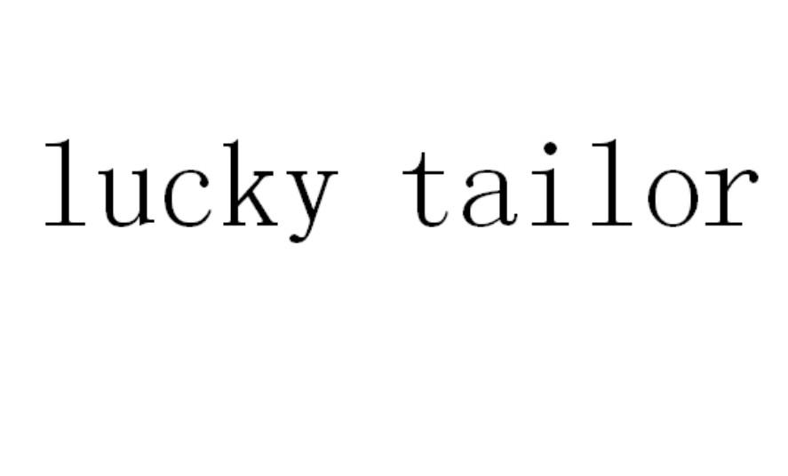 LUCKY TAILOR
