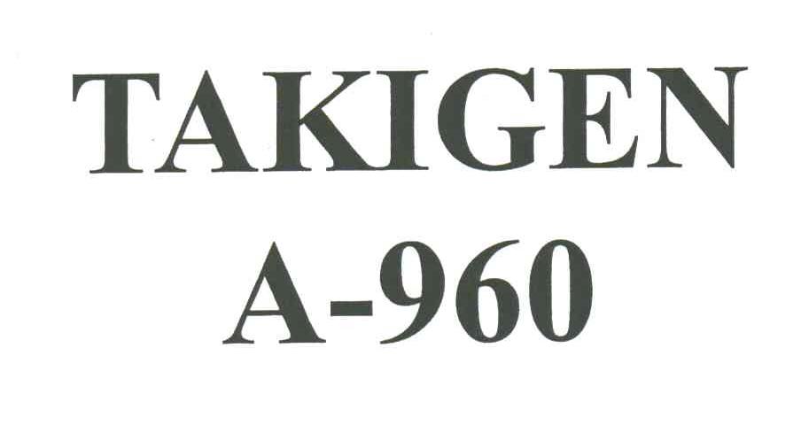 TAKIGEN;A 960