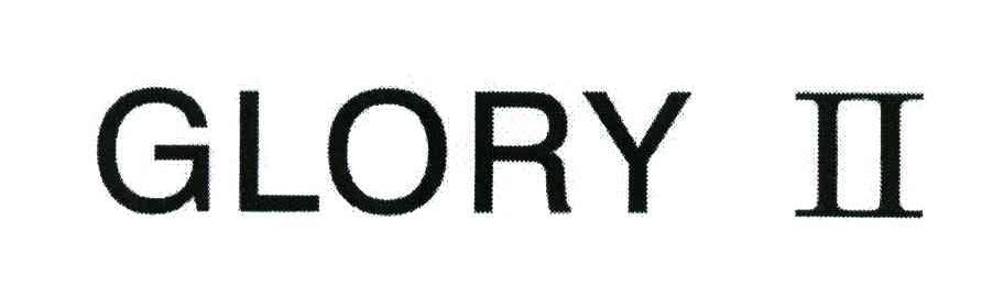 GLORY II