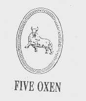 FIVE OXEN
