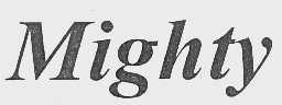 MIGHTY