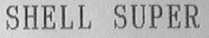 SHELL SUPER