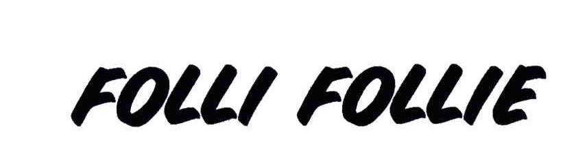 FOLLI FOLLIE