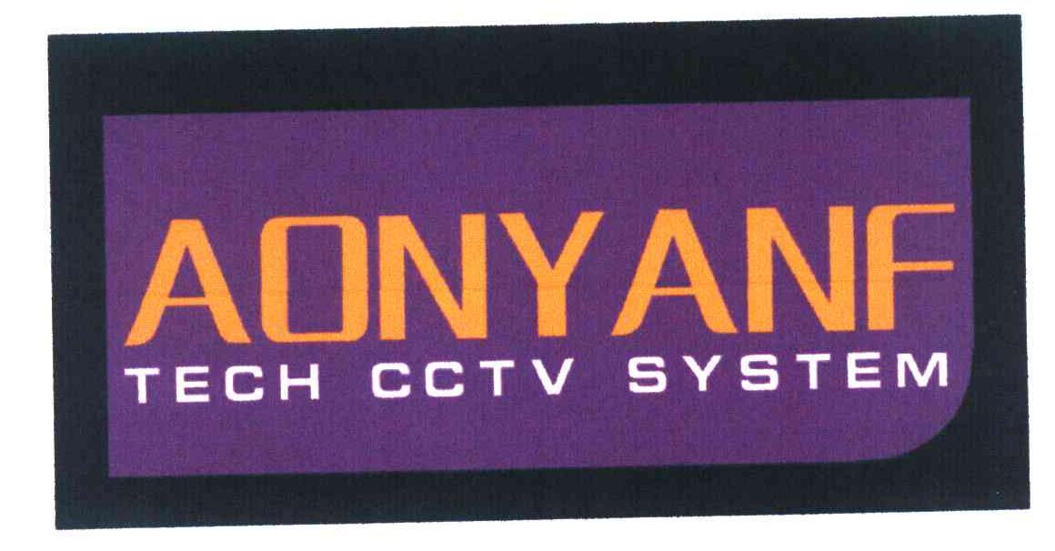 AONYANF TECH CCTV SYSTEM